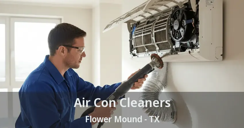 Air Con Cleaners Flower Mound - TX
